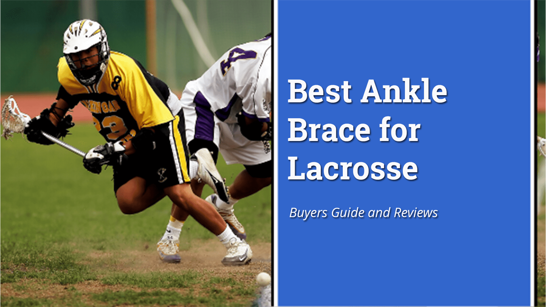 Top 8 Best Ankle Brace for Lacrosse 2022 Reviews Buyers Guide