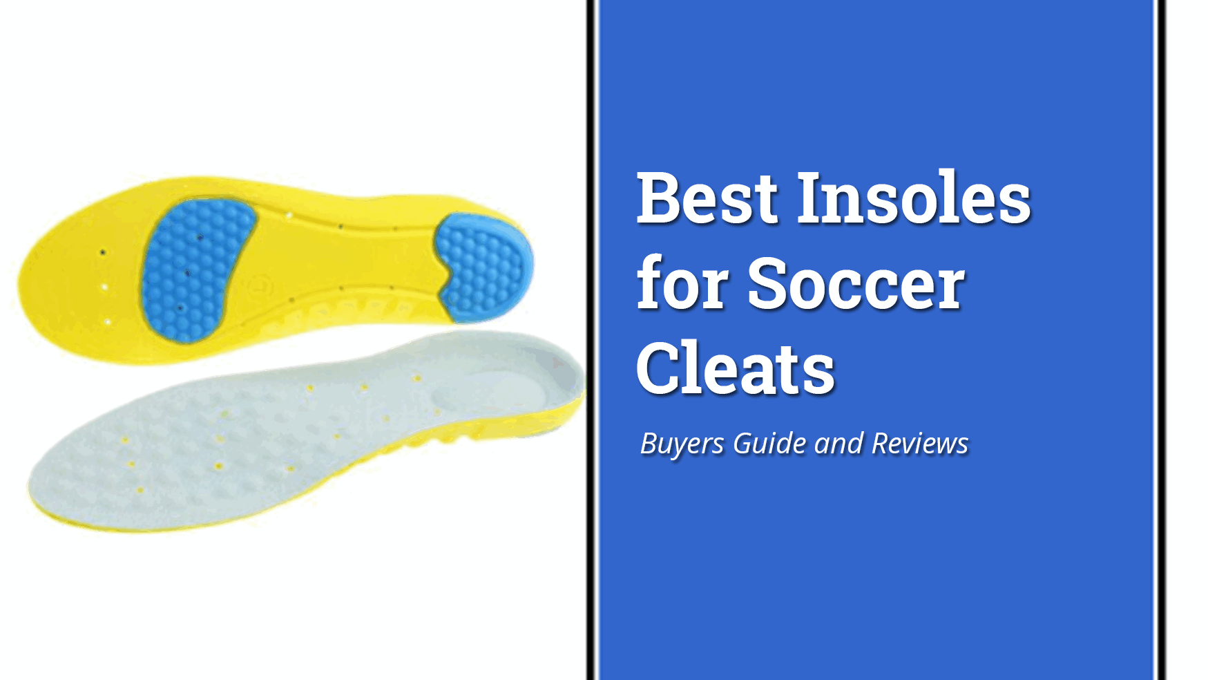 best-insoles-for-soccer-cleats