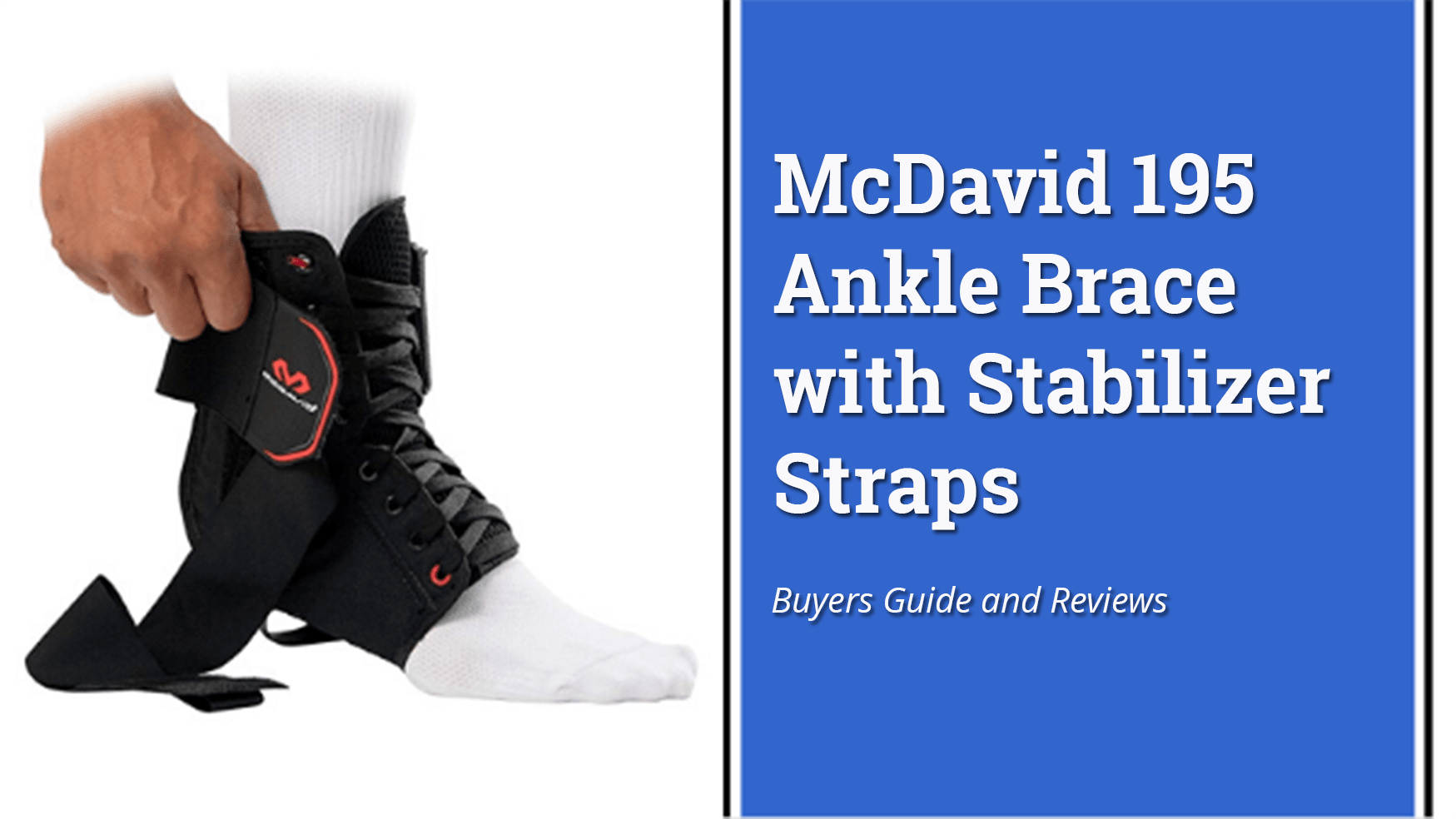 McDavid 195 Ankle Brace with Stabilizer Straps